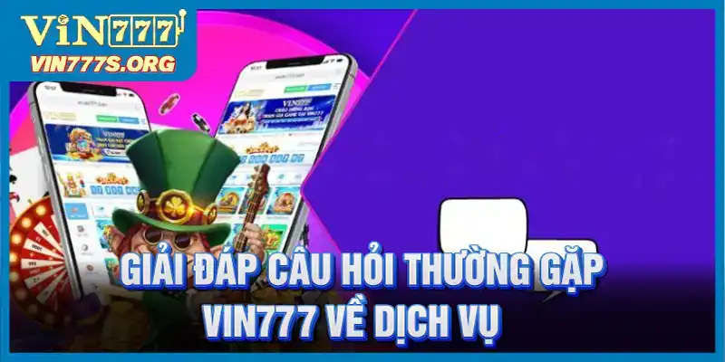 Những câu hỏi thường gặp về dịch vụ