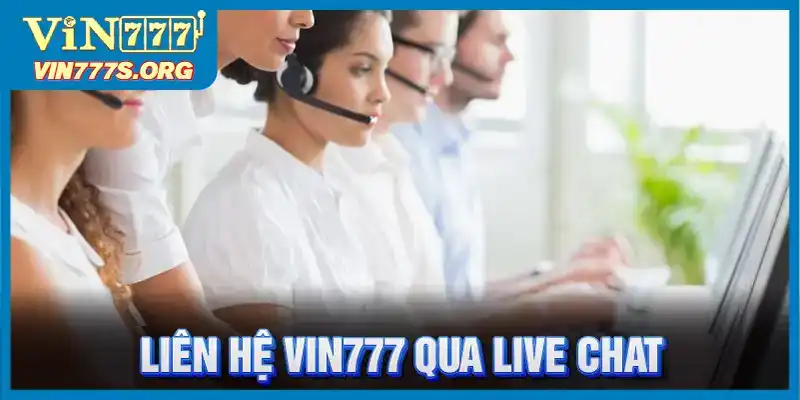 Liên hệ tư vấn qua Live Chat